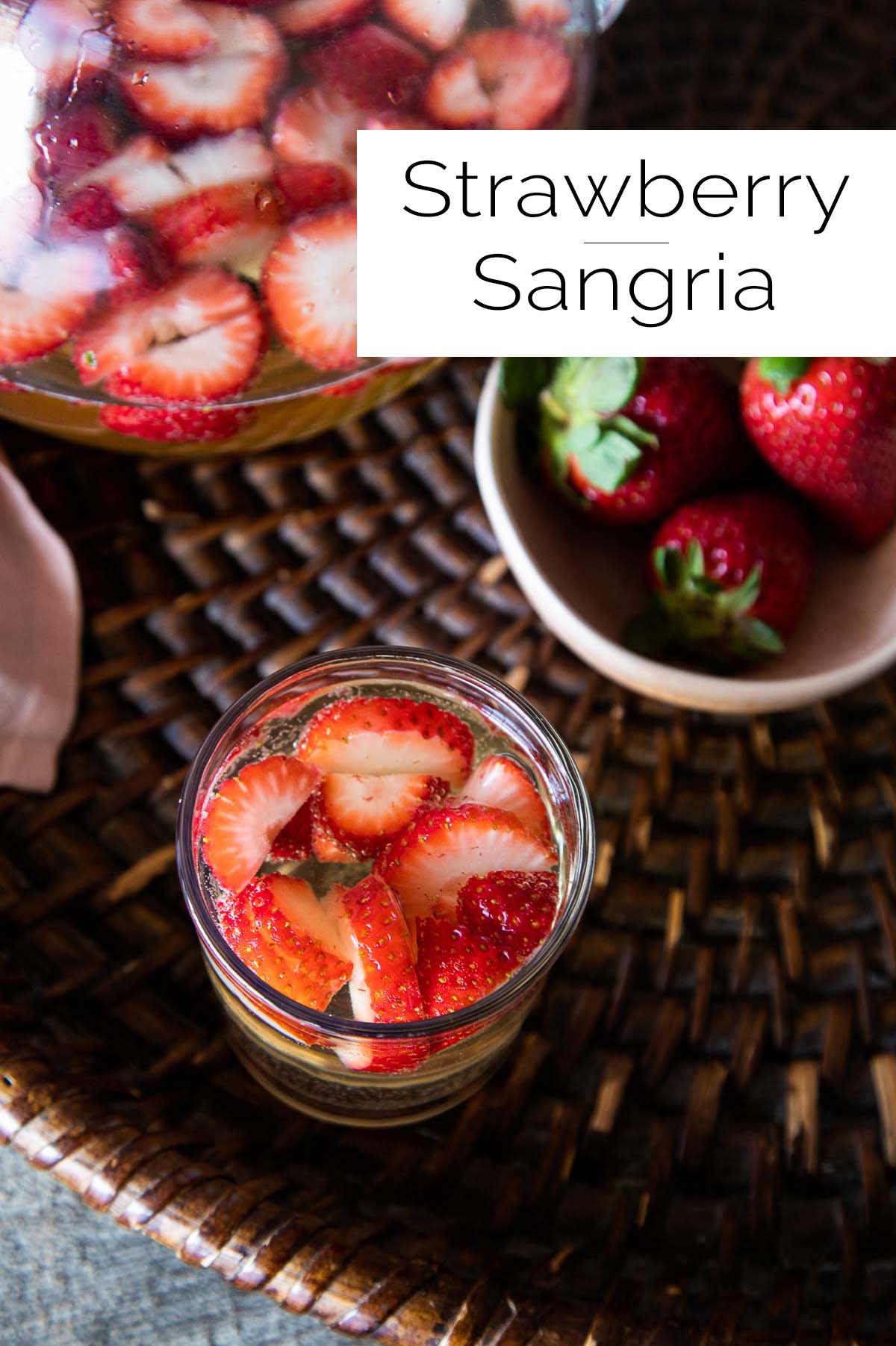 Strawberry Sangria w. Pinot Grigio White Wine | Luci's Morsels